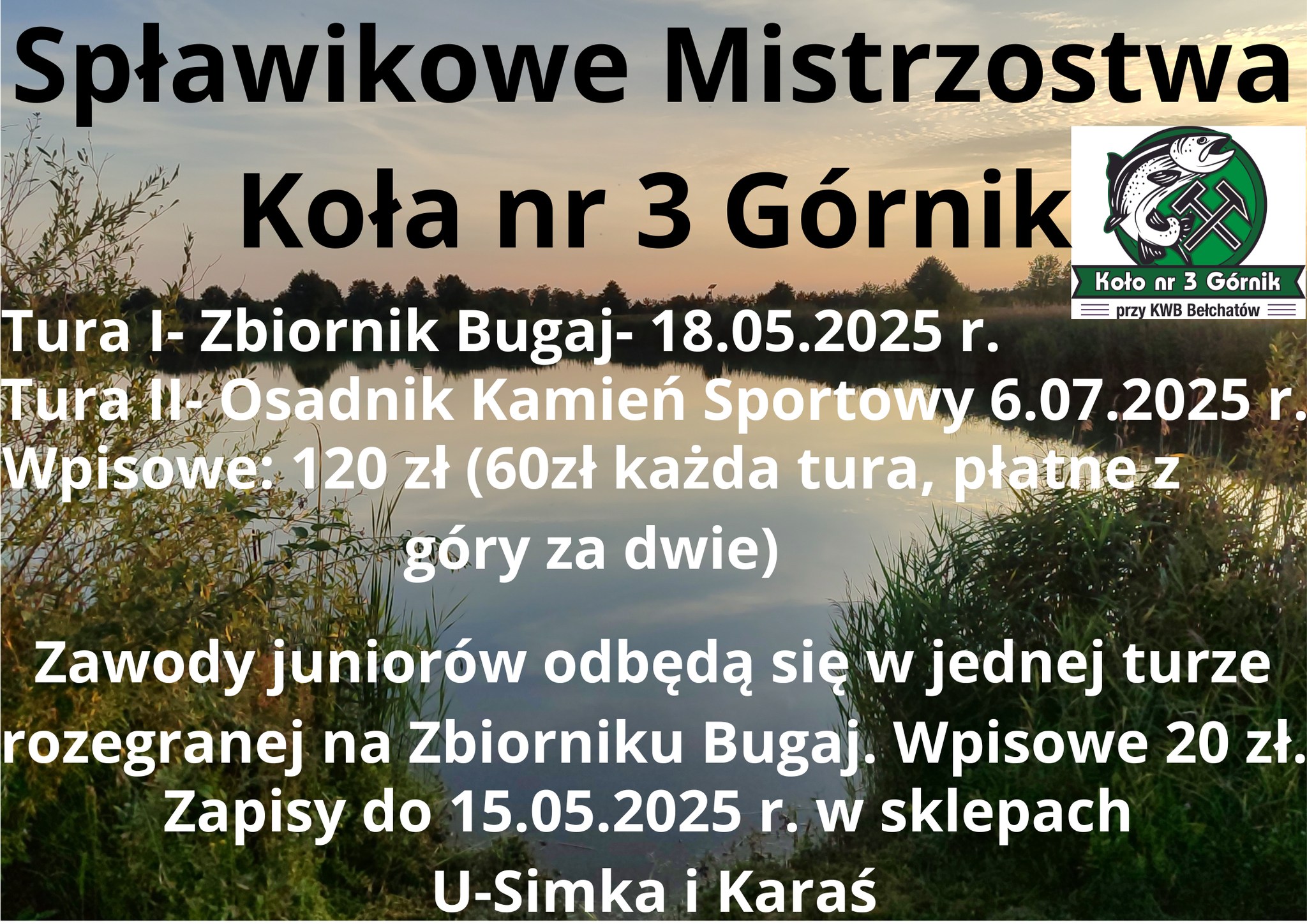 Zaproszenie na Spławikowe Mistrzostwa Koła nr 3 Górnik